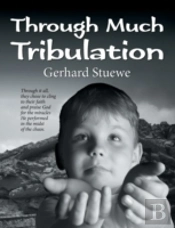 Through Much Tribulation
