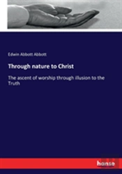 Through Nature To Christ