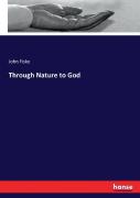 Through Nature To God