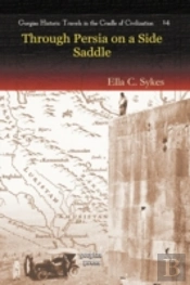 Through Persia On A Side-Saddle