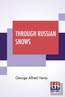 Through Russian Snows
