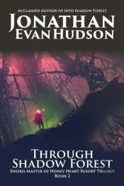 Through Shadow Forest