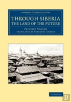 Bertrand.pt - Through Siberia, The Land Of The Future