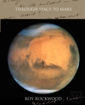 Through Space To Mars