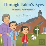 Through Talen'S Eyes