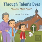 Through Talen'S Eyes