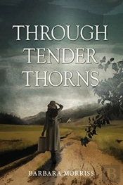 Through Tender Thorns