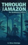 Through The Amazon
