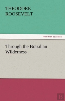 Bertrand.pt - Through The Brazilian Wilderness
