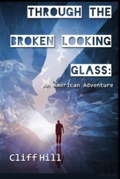Through The Broken Looking Glass