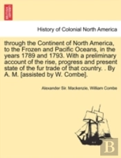 Through The Continent Of North America,