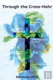 Through The Cross-Hehr