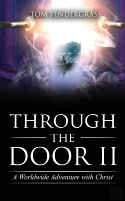 Bertrand.pt - Through The Door Ii A Worldwide Adventure With Christ