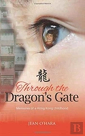 Through The Dragon'S Gate