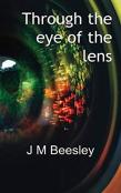 Through The Eye Of The Lens
