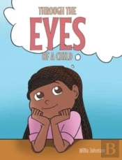 Through The Eyes Of A Child