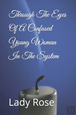 Bertrand.pt - Through The Eyes Of A Confused Young Woman In The System