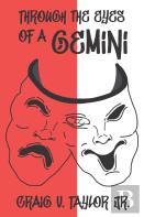 Through The Eyes Of A Gemini