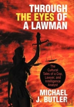 Bertrand.pt - Through The Eyes Of A Lawman: The Cultural Tales Of A Cop, Lawyer, And Intelligence Analyst