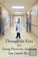 Through The Eyes Of A Young Physician Assistant