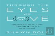 Through The Eyes Of Love