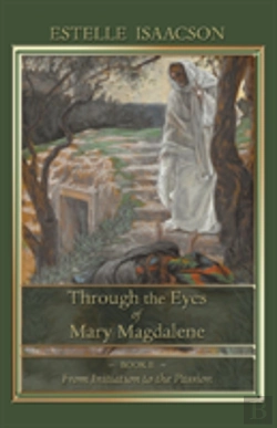 Bertrand.pt - Through The Eyes Of Mary Magdalene