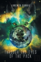 Through The Eyes Of The Pack