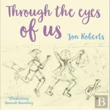 Through The Eyes Of Us