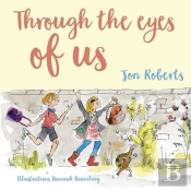 Through The Eyes Of Us
