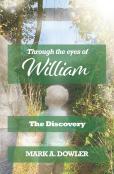 Through The Eyes Of William