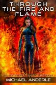 Through The Fire And Flame