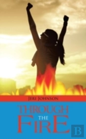 Through The Fire