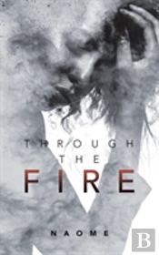 Through The Fire