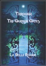 Through The Garden Gates