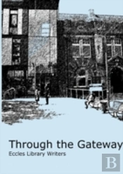 Through The Gateway