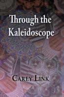 Through The Kaleidoscope