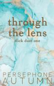 Through The Lens
