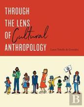 Through The Lens Of Cultural Anthropology