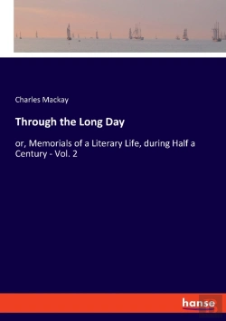 Bertrand.pt - Through The Long Day:Or, Memorials Of A