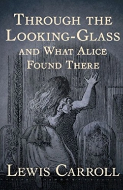 Bertrand.pt - Through The Looking Glass (And What Alice Found There) Illustrated