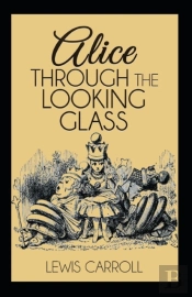 Through The Looking Glass Illustrated