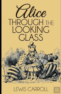 Bertrand.pt - Through The Looking Glass Illustrated