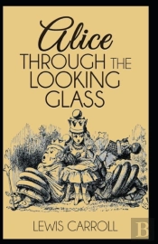 Through The Looking Glass Illustrated