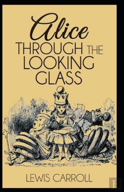 Bertrand.pt - Through The Looking Glass Illustrated
