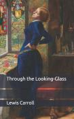 Through The Looking-Glass