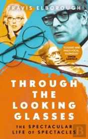 Through The Looking Glasses