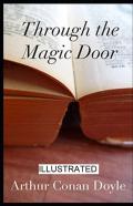 Through The Magic Door Illustrated