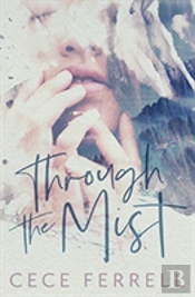 Through The Mist