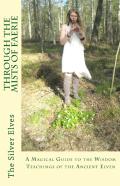Through The Mists Of Faerie