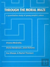 Through The Moral Maze